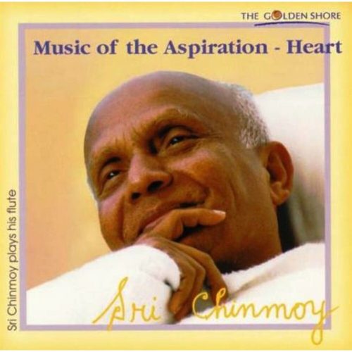 Sri Chinmoy - Music of the aspiration heart