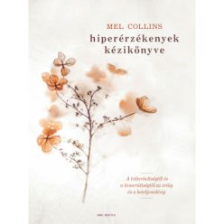 Mel Collins - Hiperérzékenyek kézikönyve