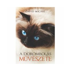 David Michie - A dorombolás művészete