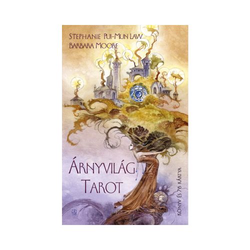 Stéphanie Pui-Mun Law és Barbara Moore - Árnyvilág tarot