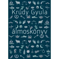 Krúdy Gyula - Álmoskönyv