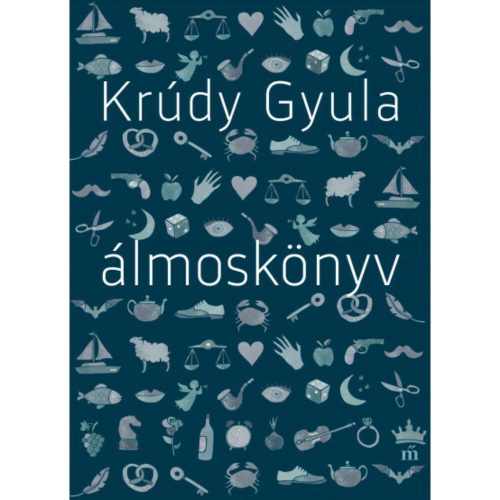 Krúdy Gyula - Álmoskönyv