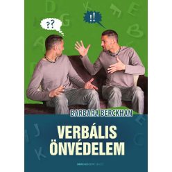 Barbara Berckhan - Verbális önvédelem