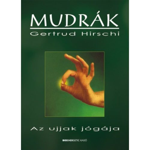 Gertrud Hirschi - MUDRÁK