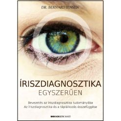 Dr. Bernard Jensen - Íriszdiagnosztika egyszerűen