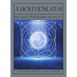 Caroline Smith, John Astrop - A Hold jóslatai