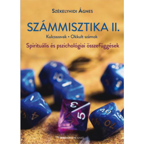 Székelyhidi Ágnes - Számmisztika II.