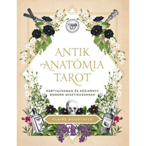 Claire Goodchild - Antik anatómia tarot