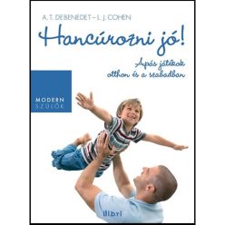 A.T. Debenedet - L.J. Cohen - Hancúrozni jó!