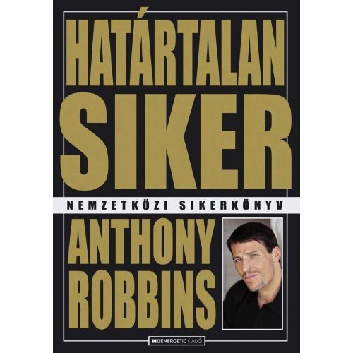 Anthony Robbins - Határtalan siker