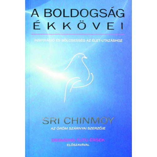 Sri Chinmoy - A boldogság ékkövei, Ajándék meditációs CD-vel!